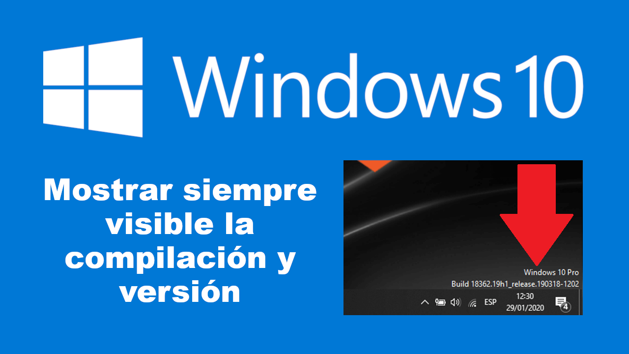 Cómo Mostrar Permanentemente La Versión De Windows 10 En El Escritorio 8826